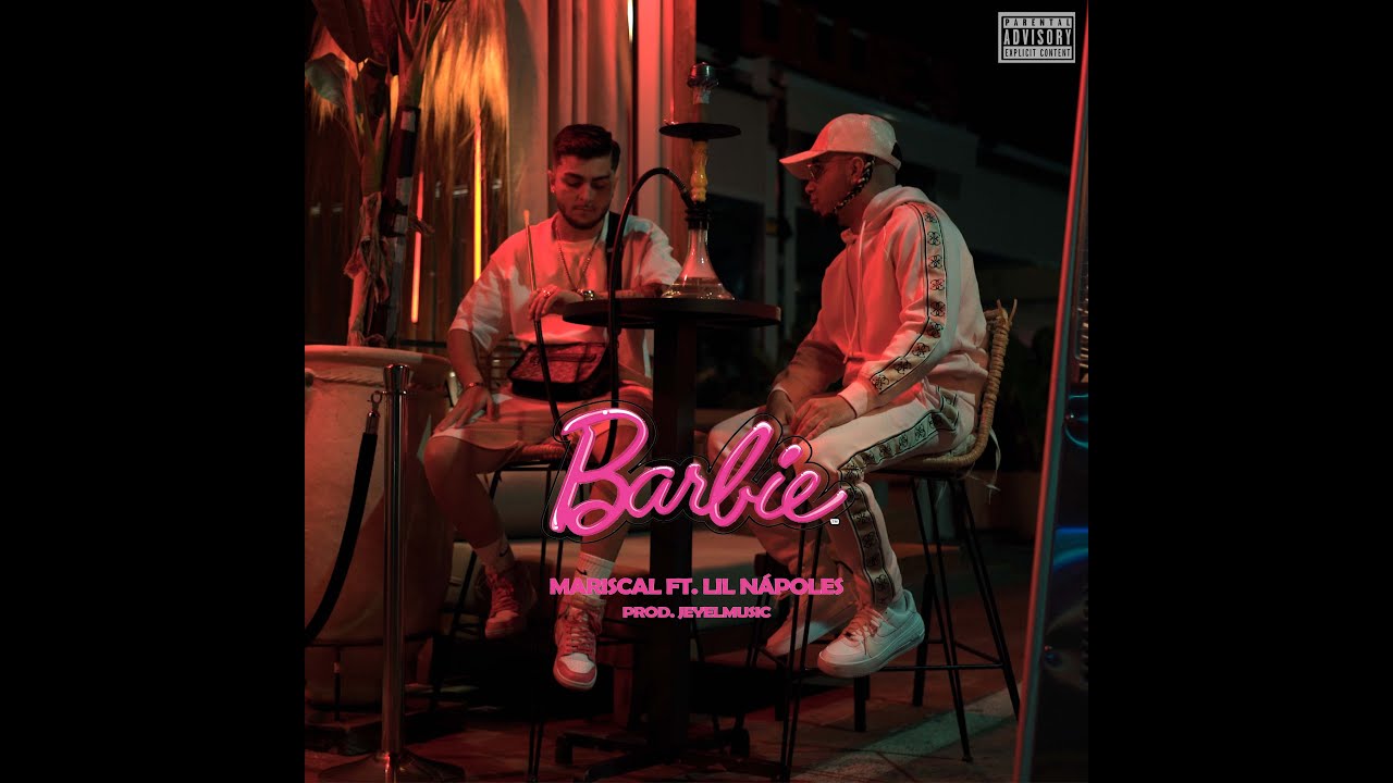 Mariscal ft Lil Napoles - Barbie (Videoclip Oficial)