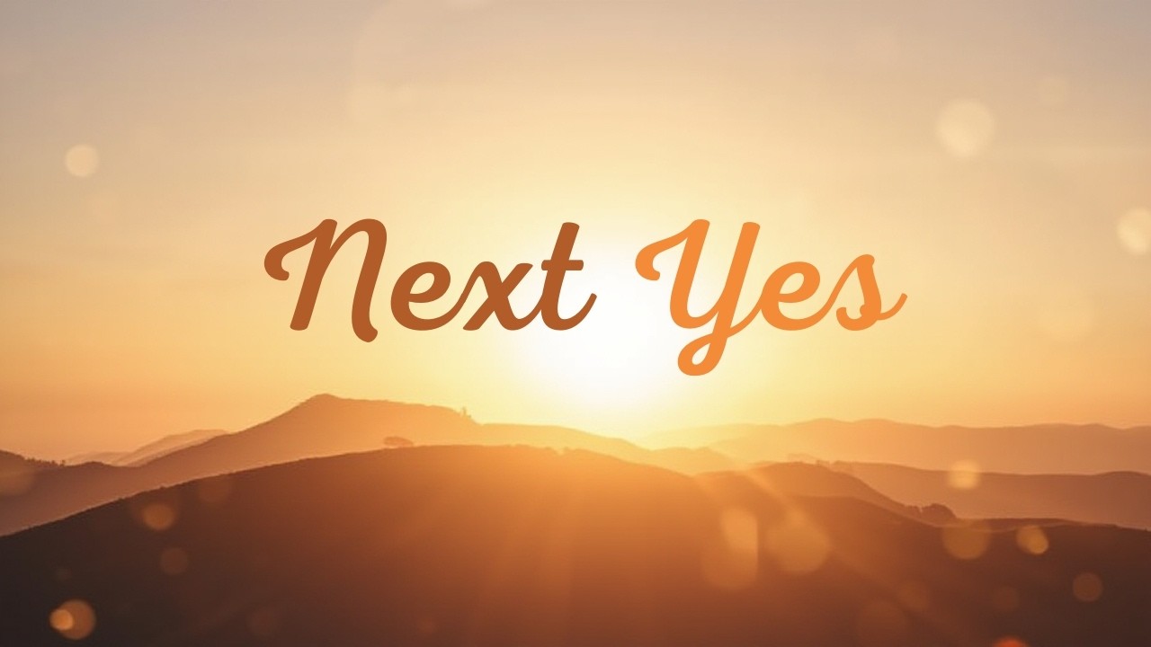 Next Yes.