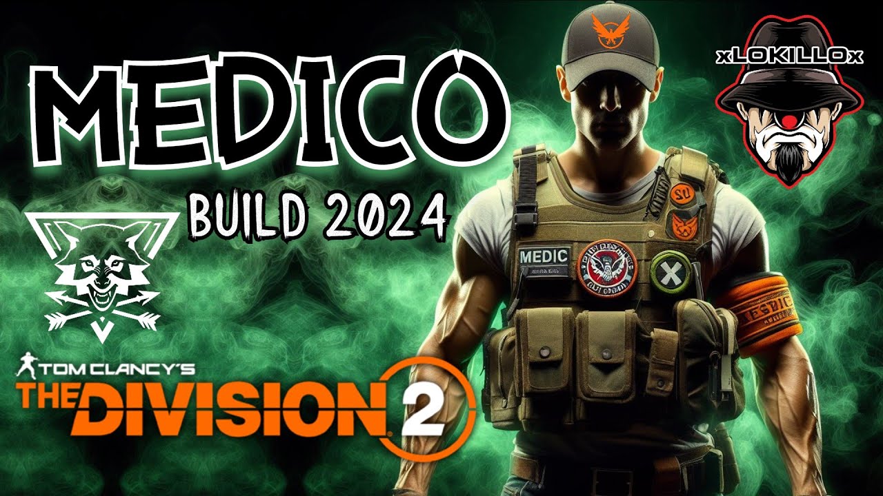 MEDICO | DOS MUY BUENAS OPCIONES | THE DIVISION 2