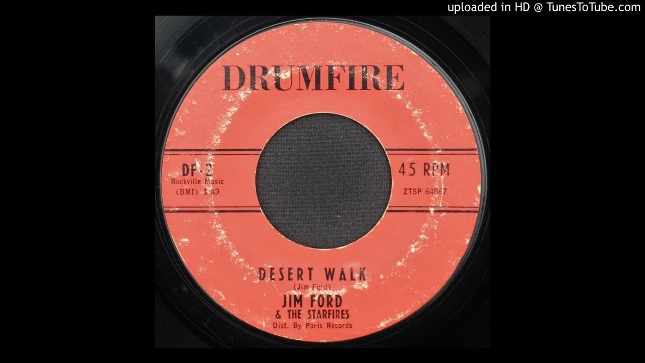 Jim Ford & The Starfires - Desert Walk - 1960 Surf/ Rock & Roll Instrumental