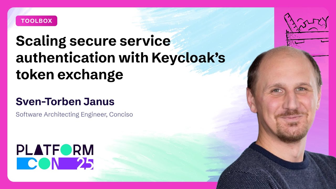 Scaling secure service authentication with Keycloak&rsquo;s token exchange - Sven-Torben Janus