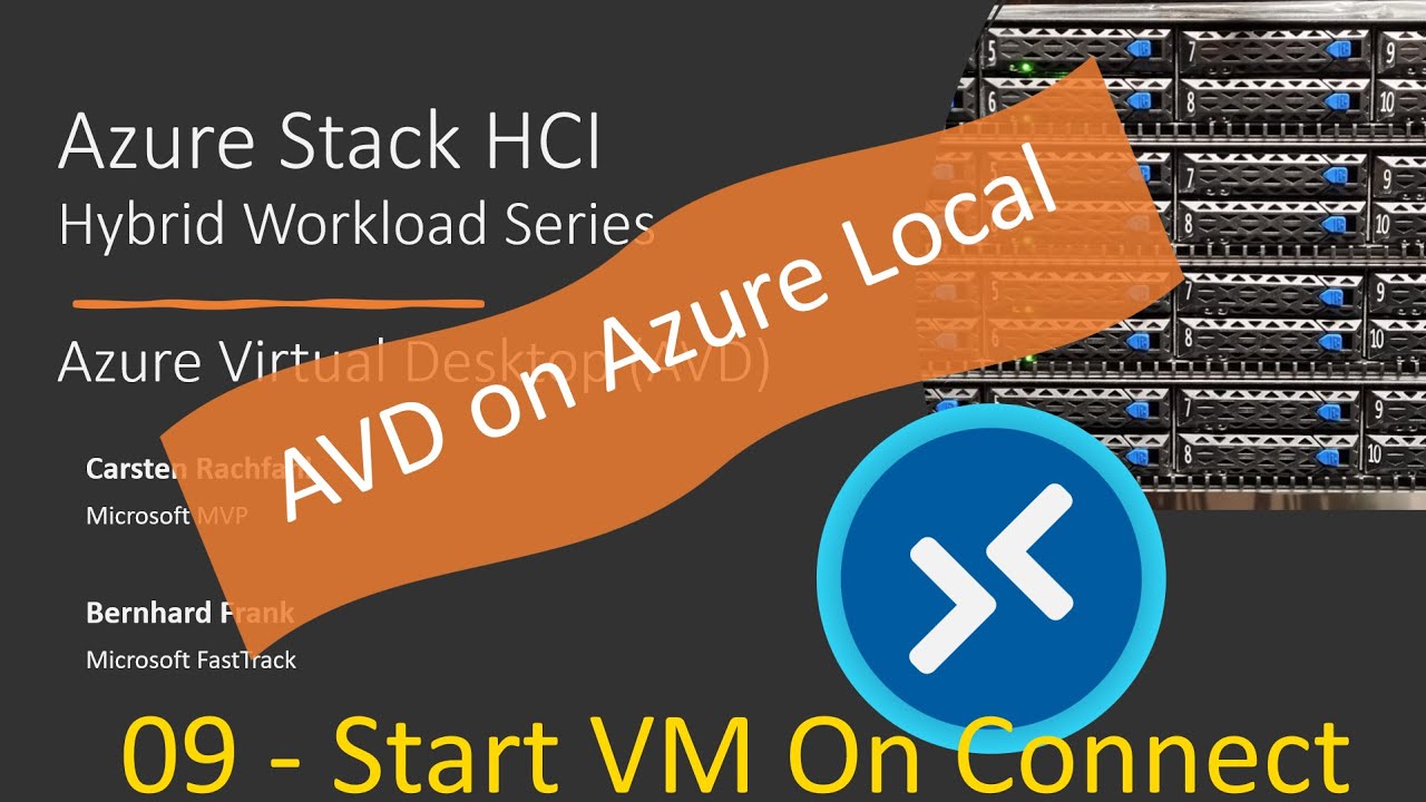 AVD On Azure Local - 09 Start VM On Connect