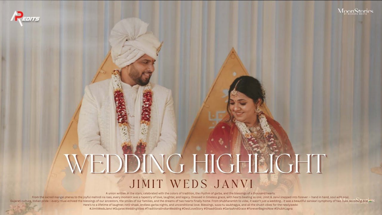 BEST GUJARATI WEDDING HIGHLIGHT 2025 || JIMIT & JANVI || WF MOONSTORIES ||AP EDITS #weddingediting