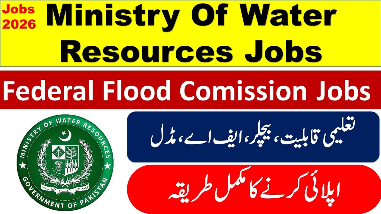 Ministry Of Water Resources Federal Flood Comission Jobs 2026 || MOWR Jobs 2026 | How To Apply