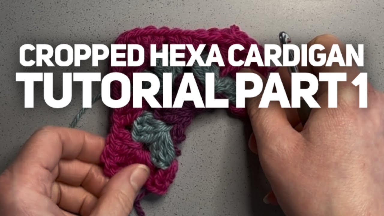Cropped hexacardigan tutorial size Medium
