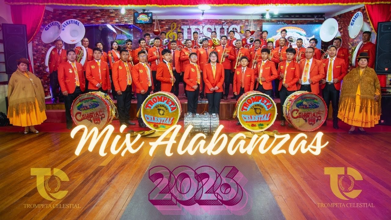 MIX ALABANZAS 2026 - INTERNACIONAL TROMPETA CELESTIAL