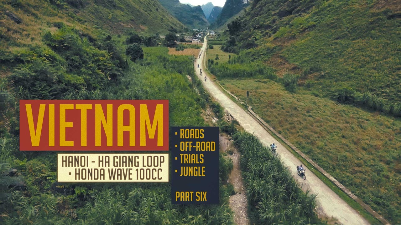 Vietnam - Hanoi & Ha Giang Loop on Honda Wave 100cc - part 6
