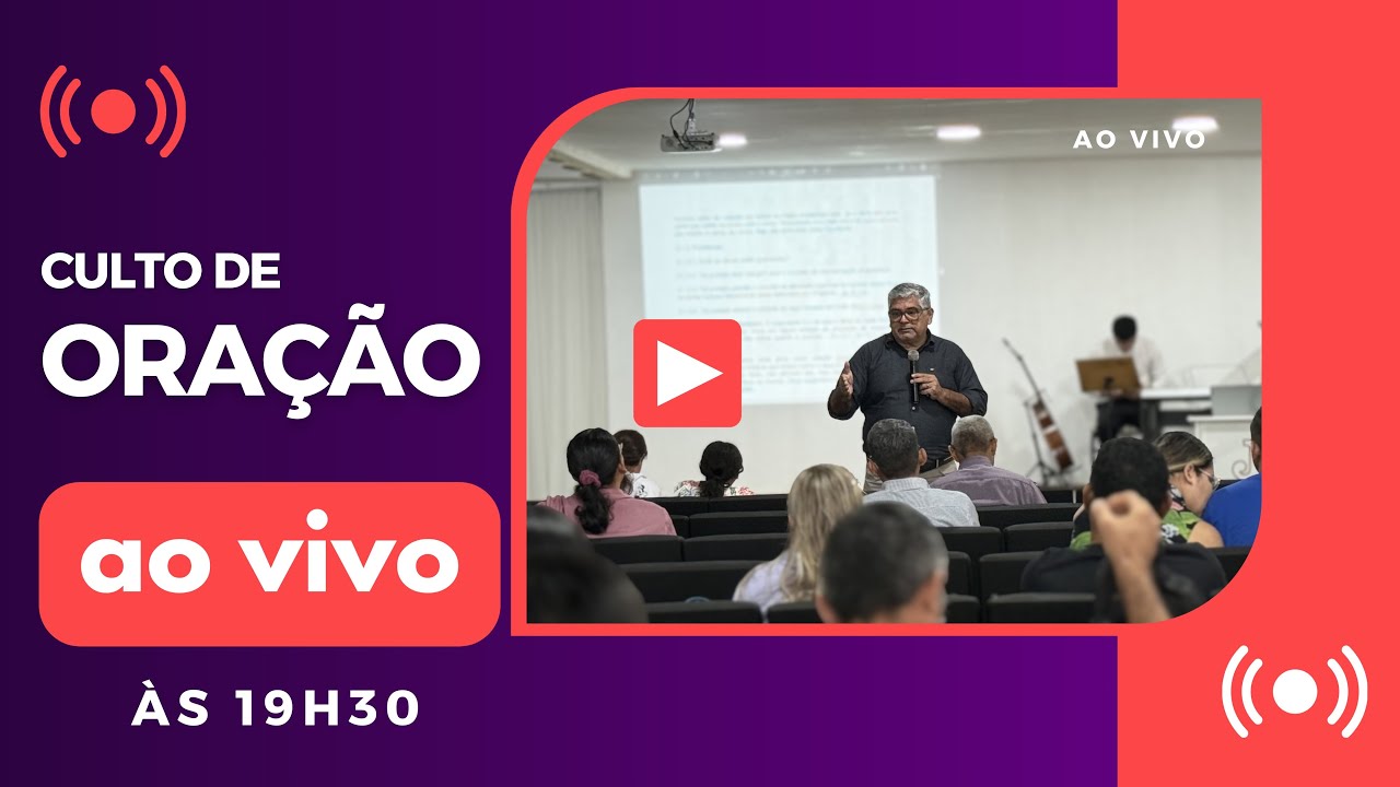 Culto de Oração | IBR Cidade Nova