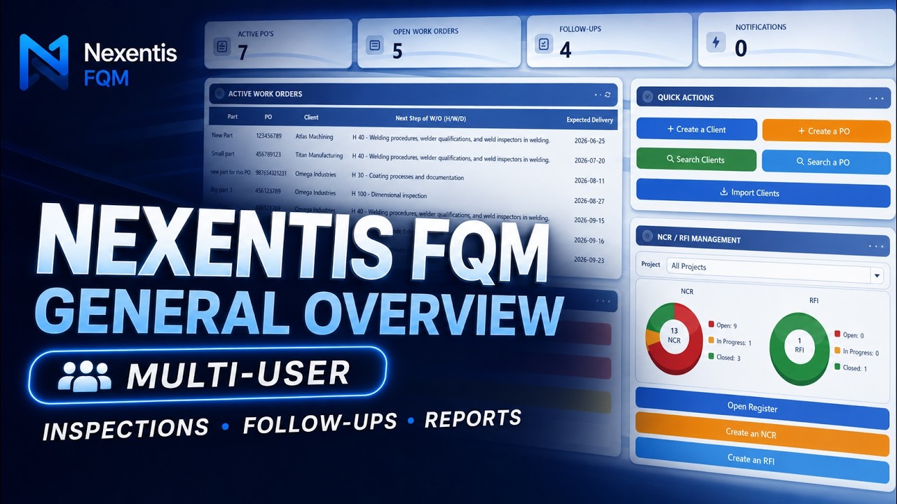 Nexentis FQM: Quality Management Software for Fabrication Teams