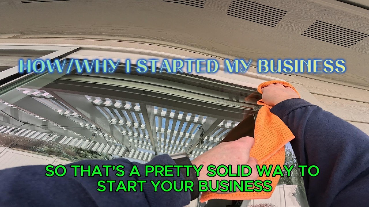 How/ Why I Started My Window Cleaning Business | Idaho Window Cleaner