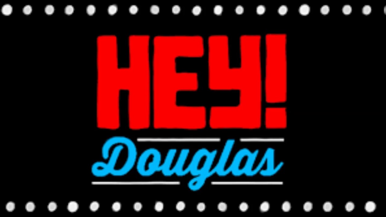 Hey Douglas - Status Quo