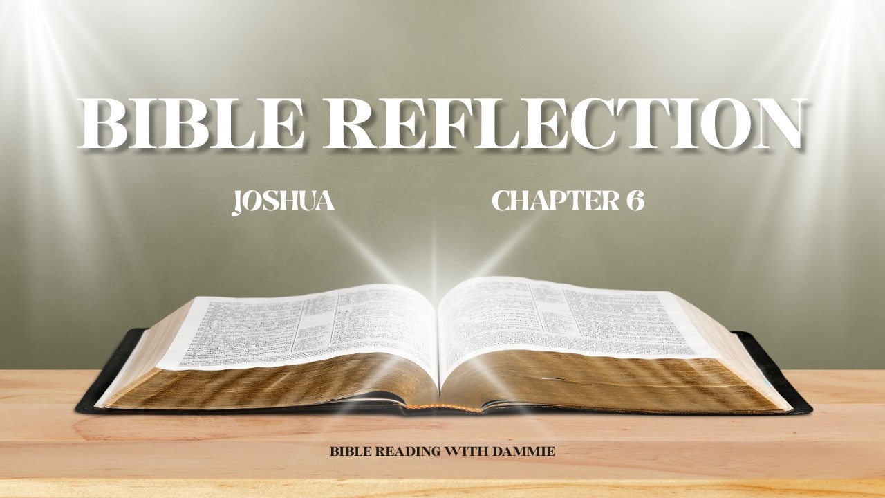 JOSHUA 6(NKJV)THE DESTRUCTION OF JERICHO