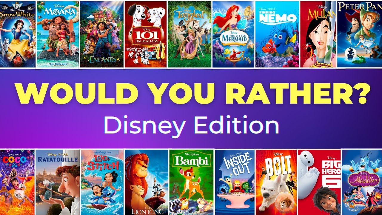 Would You Rather | Disney Edition | Which Disney Movies Would You Rather Watch?