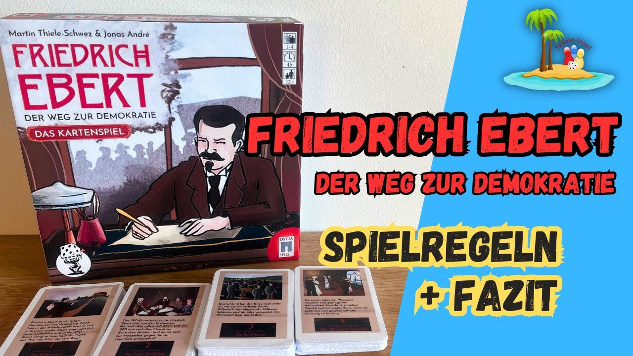 Kartenspiel - Friedrich Ebert - Der Weg zur Demokratie - Spielanleitung/Vorstellung (Ostia Spiele)