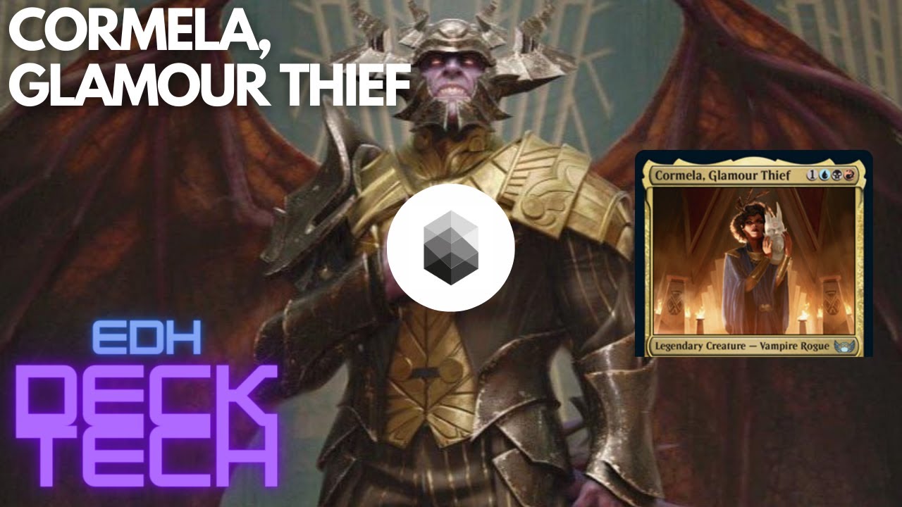 Cormela, Glamour Thief - Spellslinger Reanimator Combo Deck Tech - EDH