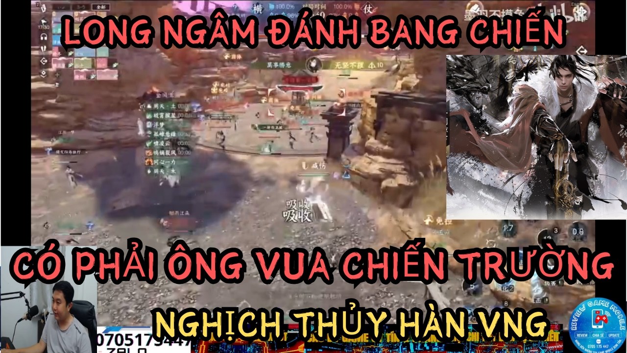 NGHỊCH THỦY HÀN VNG: LONG NGÂM ĐÁNH BANG CHIẾN - CÓ PHẢI LÀ VUA CHIẾN TRƯỜNG