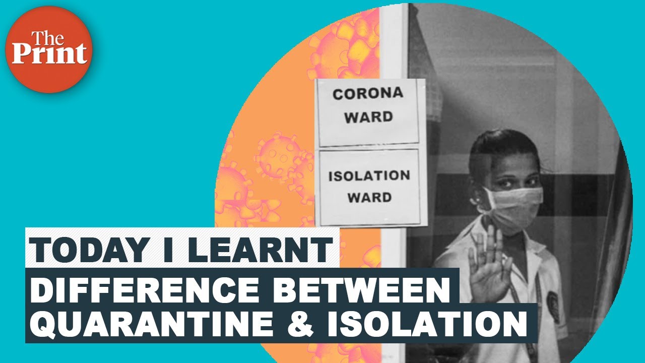 What is the difference between quarantine and isolation?