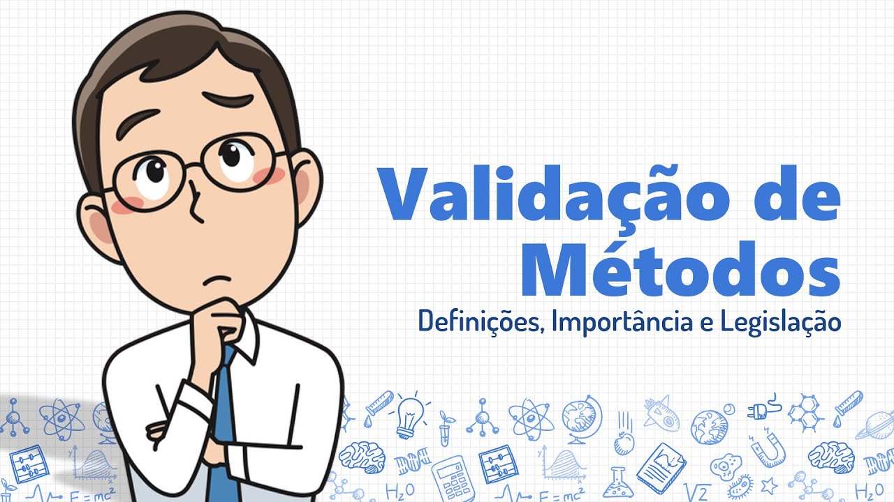 O que é Validação? (Definições, Importância e Legislação)
