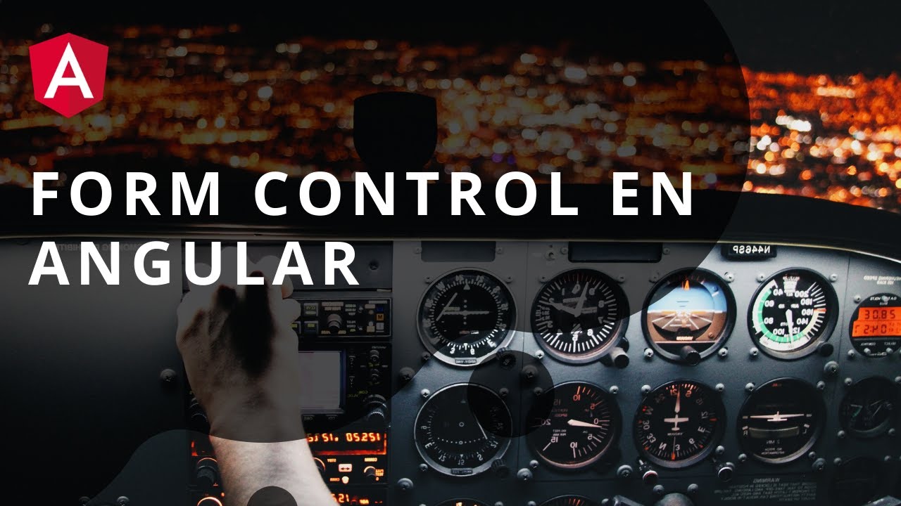 Domina Form Control en tus inputs con Angular