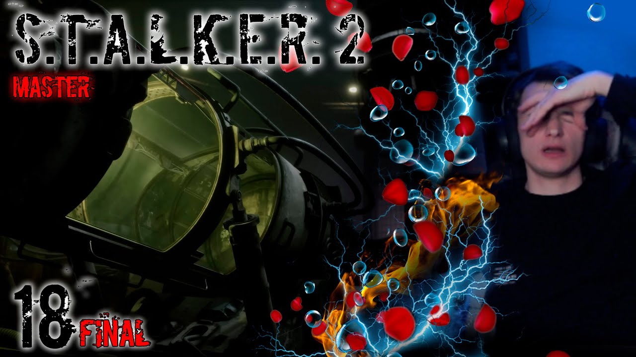 S.T.A.L.K.E.R. 2 на МАСТЕРІ  ▶ Частина 18 | Фінал, перемогли всіх босів
