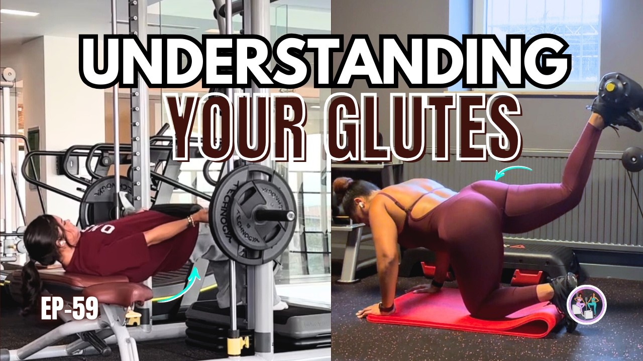 UNDERSTANDING YOUR GLUTES: HOW TO Train All 3 Glute Muscles for Real Shape & Strength