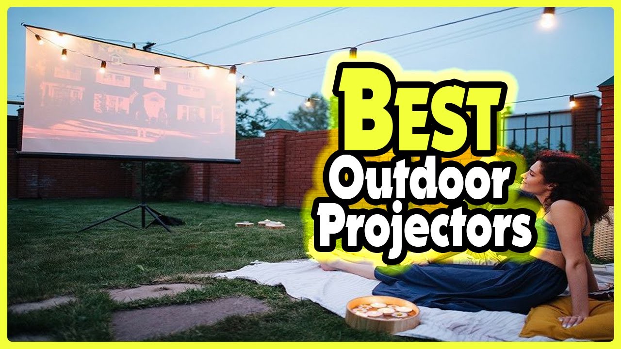 ✅Top 5: Best Outdoor Projectors In 2025 👌 [ Best Waterproof Outdoor Projector ]