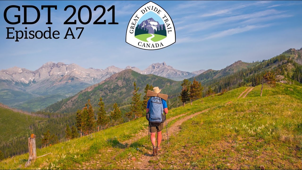 GDT 2021 Thru-Hike: Episode A7 Willoughby Ridge to Coleman, AB