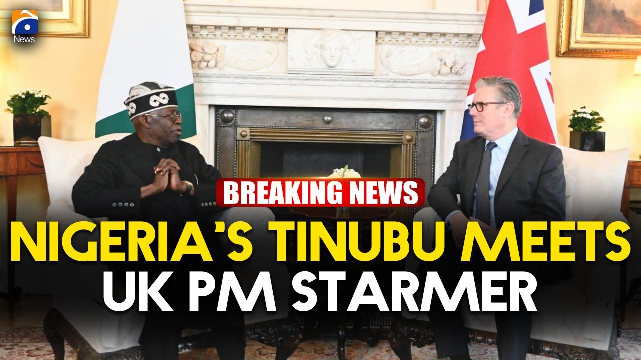Nigerian President Tinubu Meets UK&rsquo;s Starmer to Boost Cooperation | Geo News English