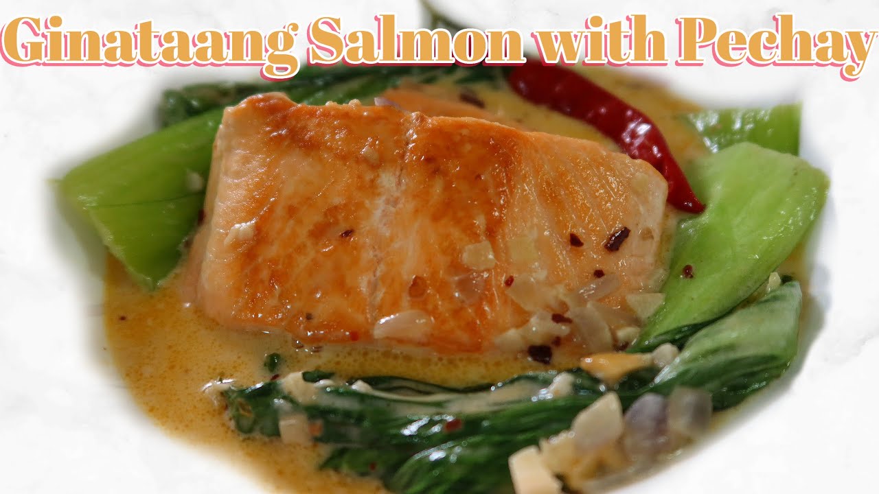 GINATAANG SALMON WITH PECHAY/SALMON FILLETS IN COCONUT CREAM WITH BOK CHOI! 😋 || Z IN THE KITCHEN