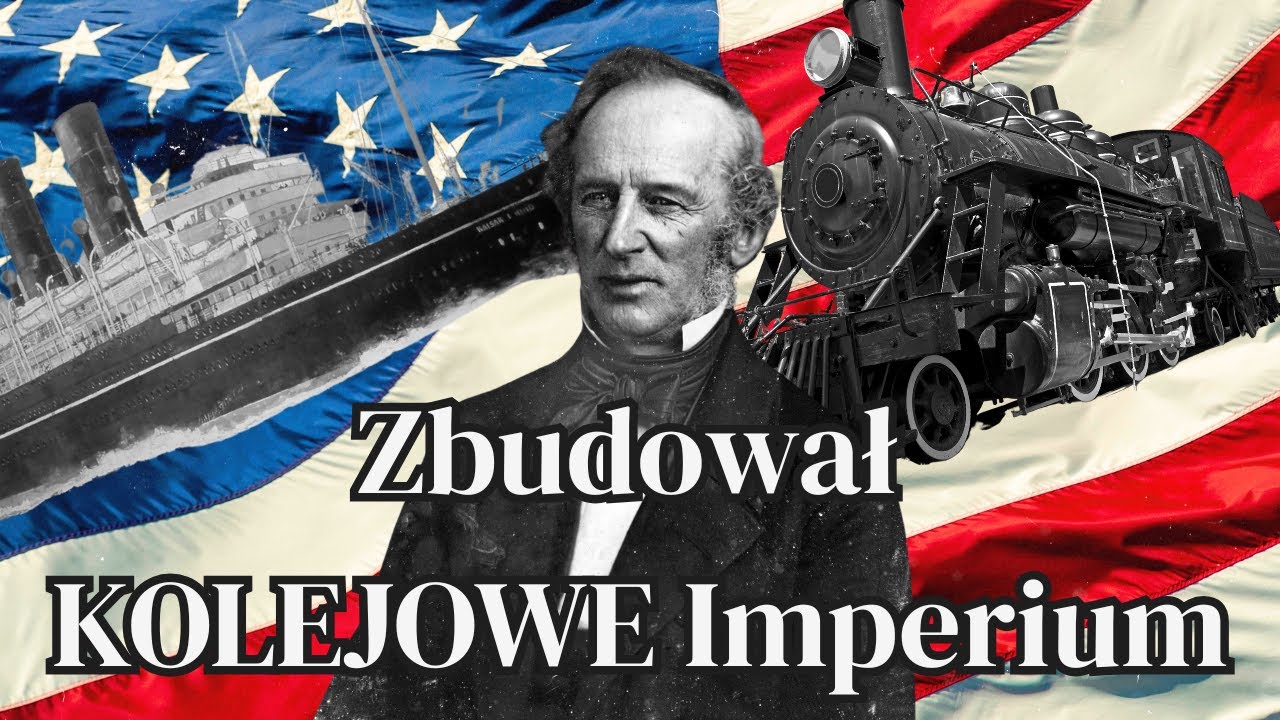 Vanderbilt: Najpotężniejszy KOLEJARZ w USA