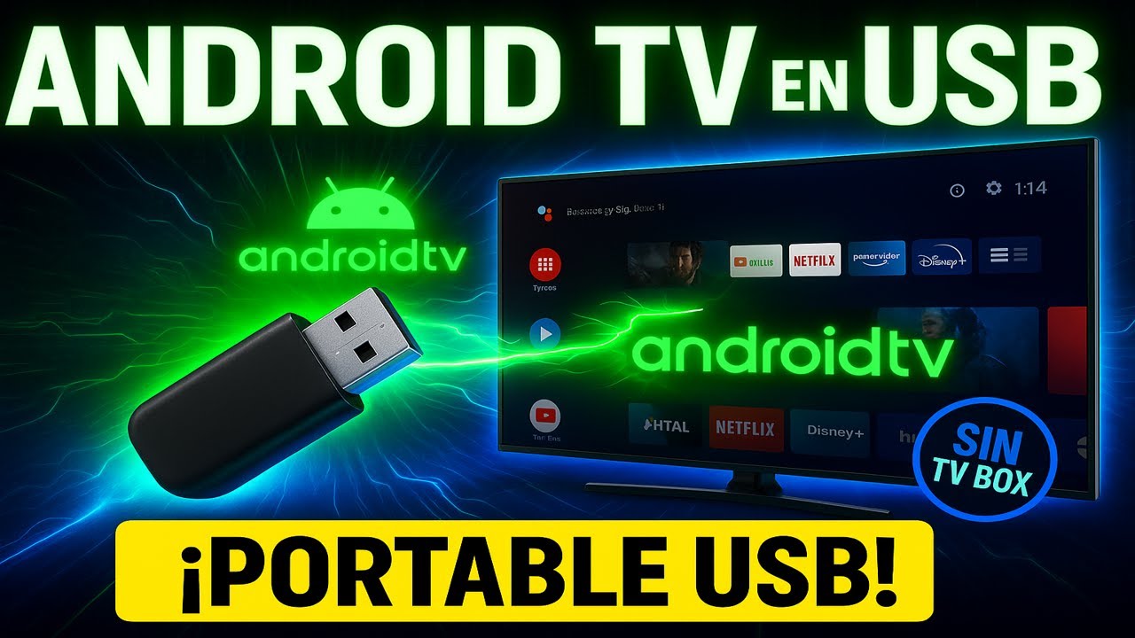 😎 Android TV Ultima Versi&oacute;n para Memoria USB portable 📺