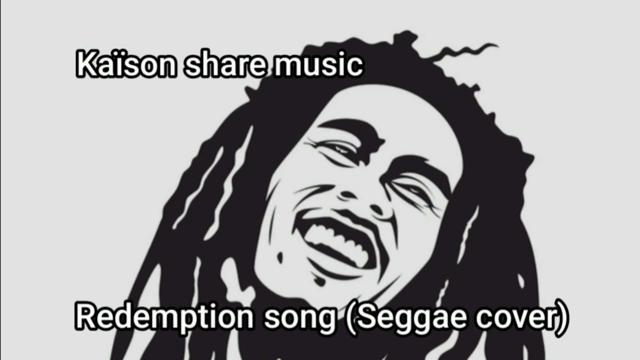 Redemption song (Seggae cover)