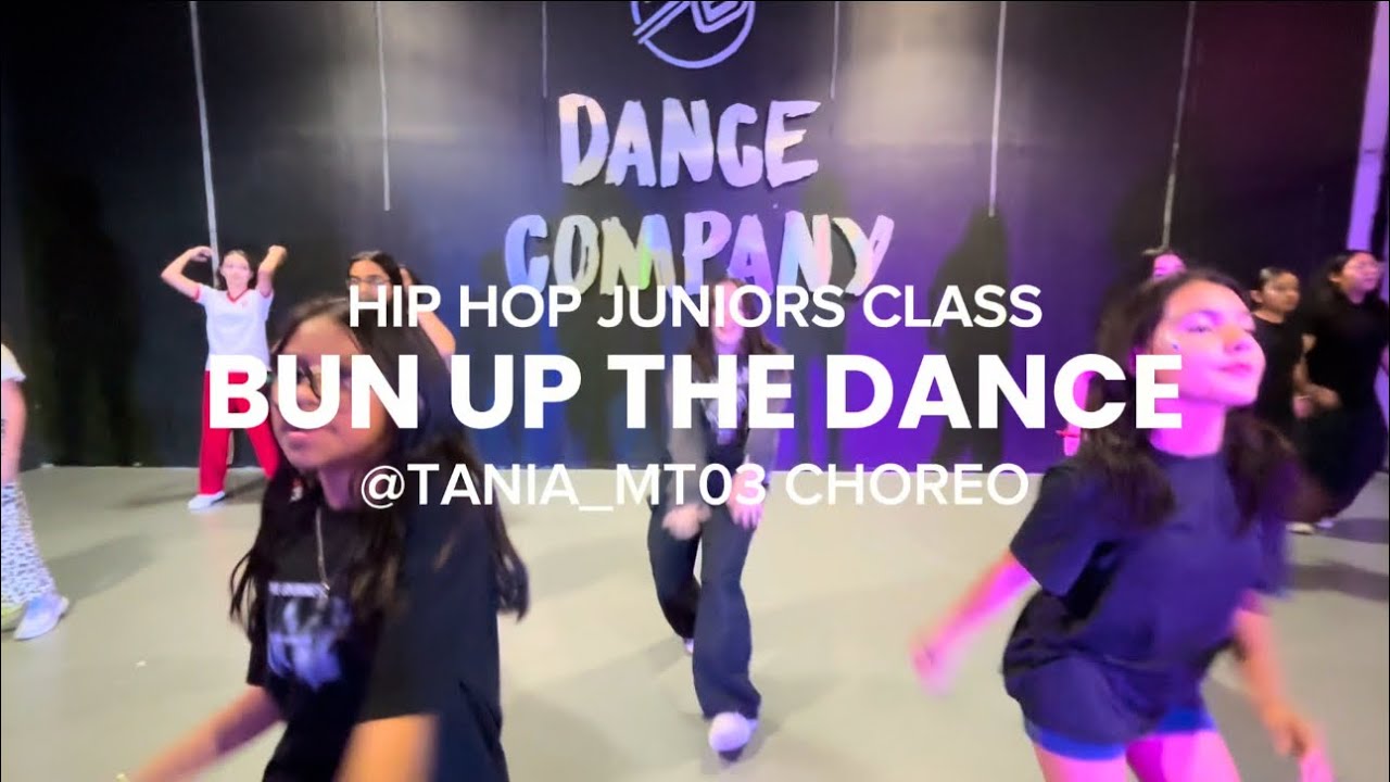 BUN UP THE DANCE - SKRILLEX, DILLON FRANCIS | TANIA MEDINA Choreography | HH JUNIORS CLASS