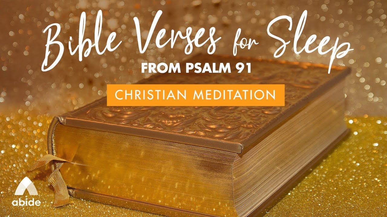 Psalm 91: Bible Verses for Sleep with Relaxing Music | Let Go & Be Still with Angels To Protect You