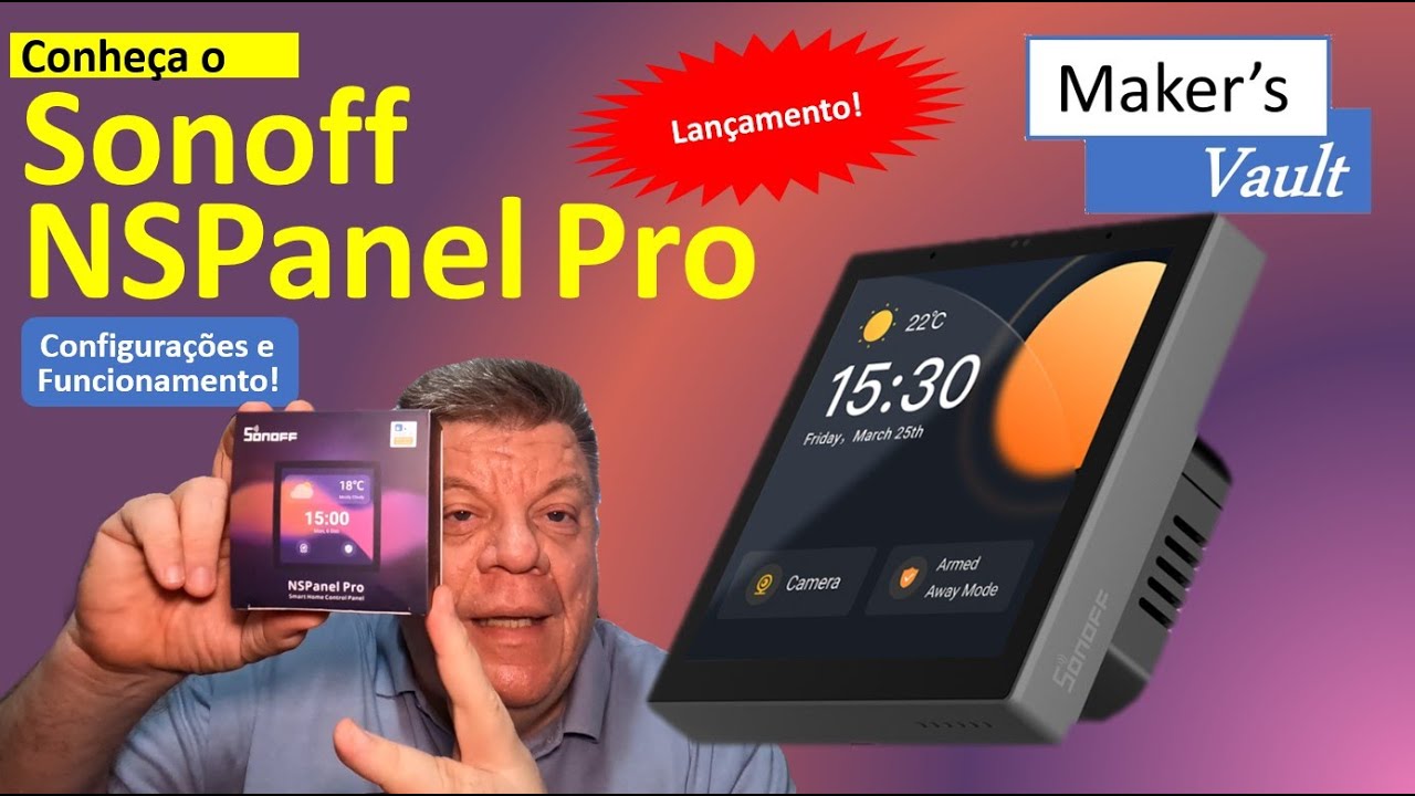 Sonoff NSPanel Pro: Conheça esse lançamento - Review das Configurações e Funcionamento!