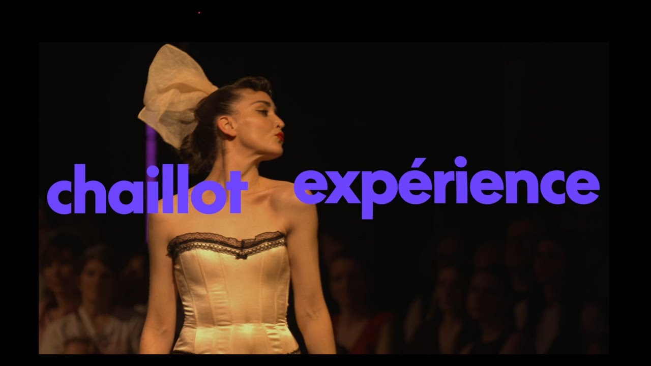 Chaillot Expérience #6 - Mode (AFTERMOVIE)