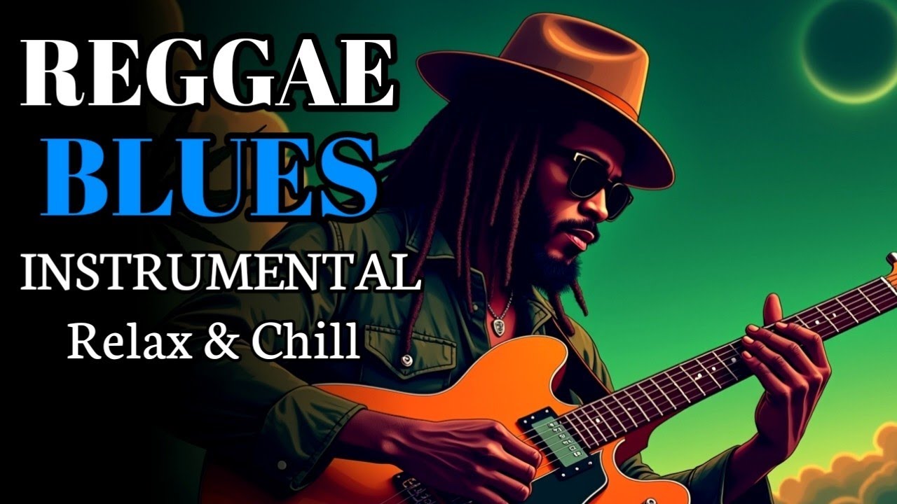 Relaxing Reggae Blues Instrumental | Focus, Work & Chill Vibes