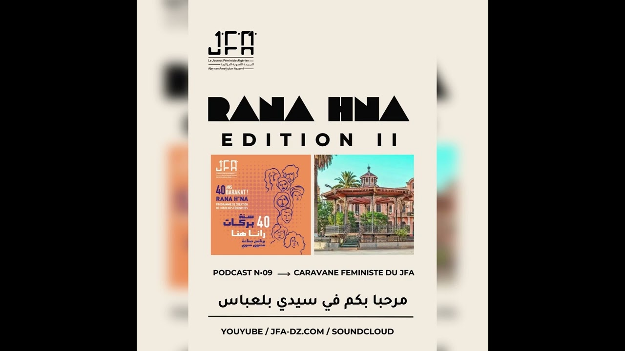Podcast Marhba bikom à Sidi Bel Abbés : programme Rana H’na