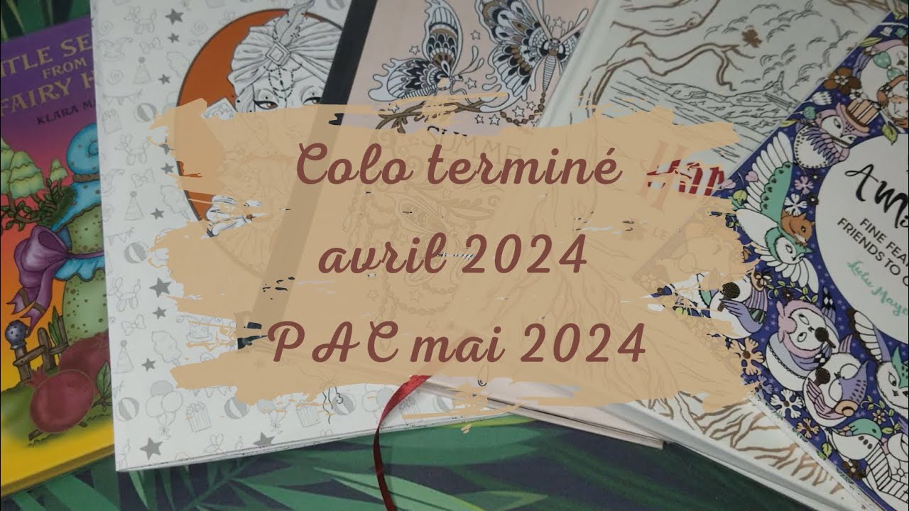 Coloriage terminé Avril 2024 - PAC mai 2024