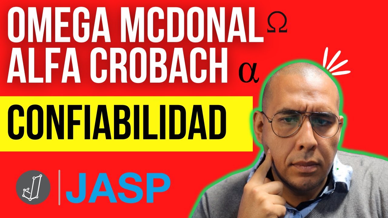 JASP - Calcular confiabilidad de un instrumento (Alfa de Cronbach y Omega de McDonal)
