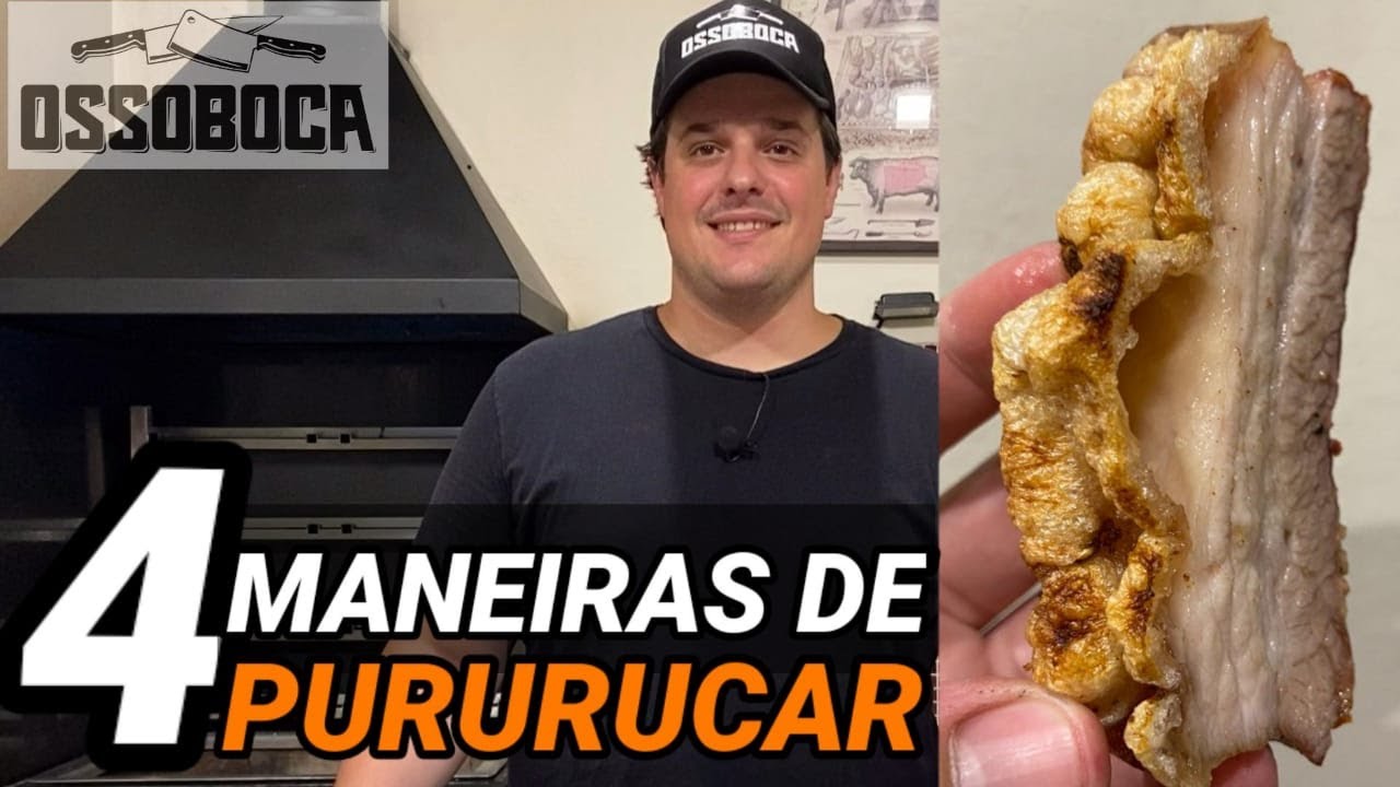 4 MANEIRAS DE PURURUCAR - A PURURUCA PERFEITA!