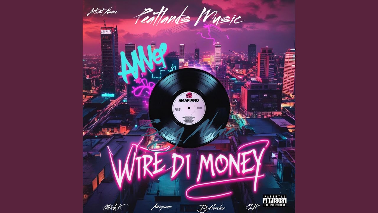 Wire Di Money (Wire The Money)
