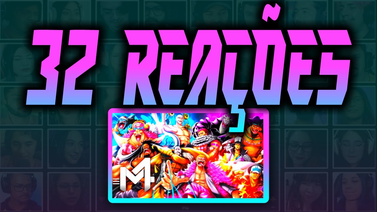 MULT REACT | VILÕES ( ONE PIECE ) - AMBIÇÃO | M4RKIM