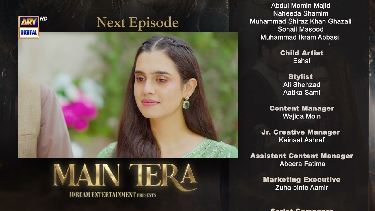 Main Tera Episode 10 | Teaser | Yusra Irfan | Arez Ahmed | Ghana Ali | ARY Digital