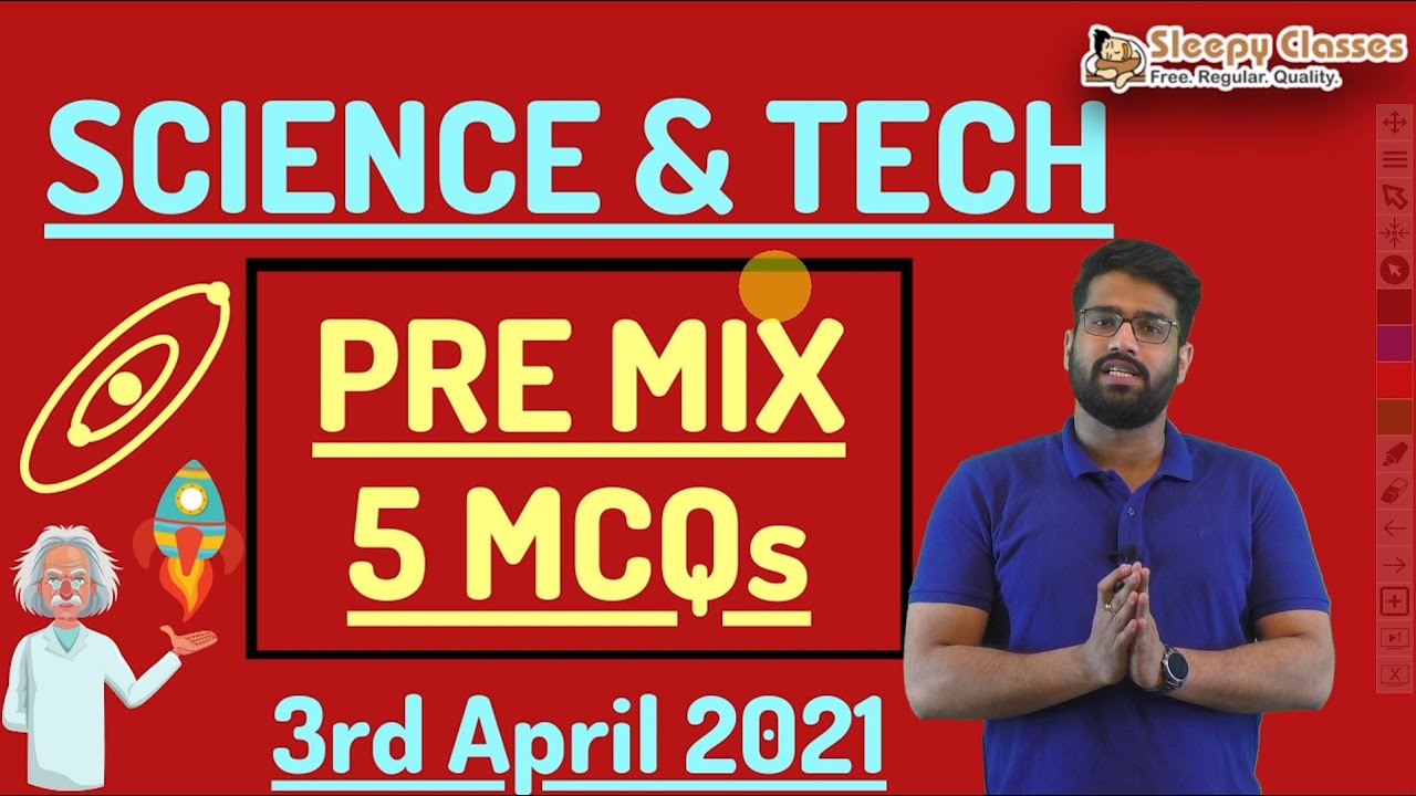 PreMix || Science and Technology MCQs || UPSC Prelims || 3rd April