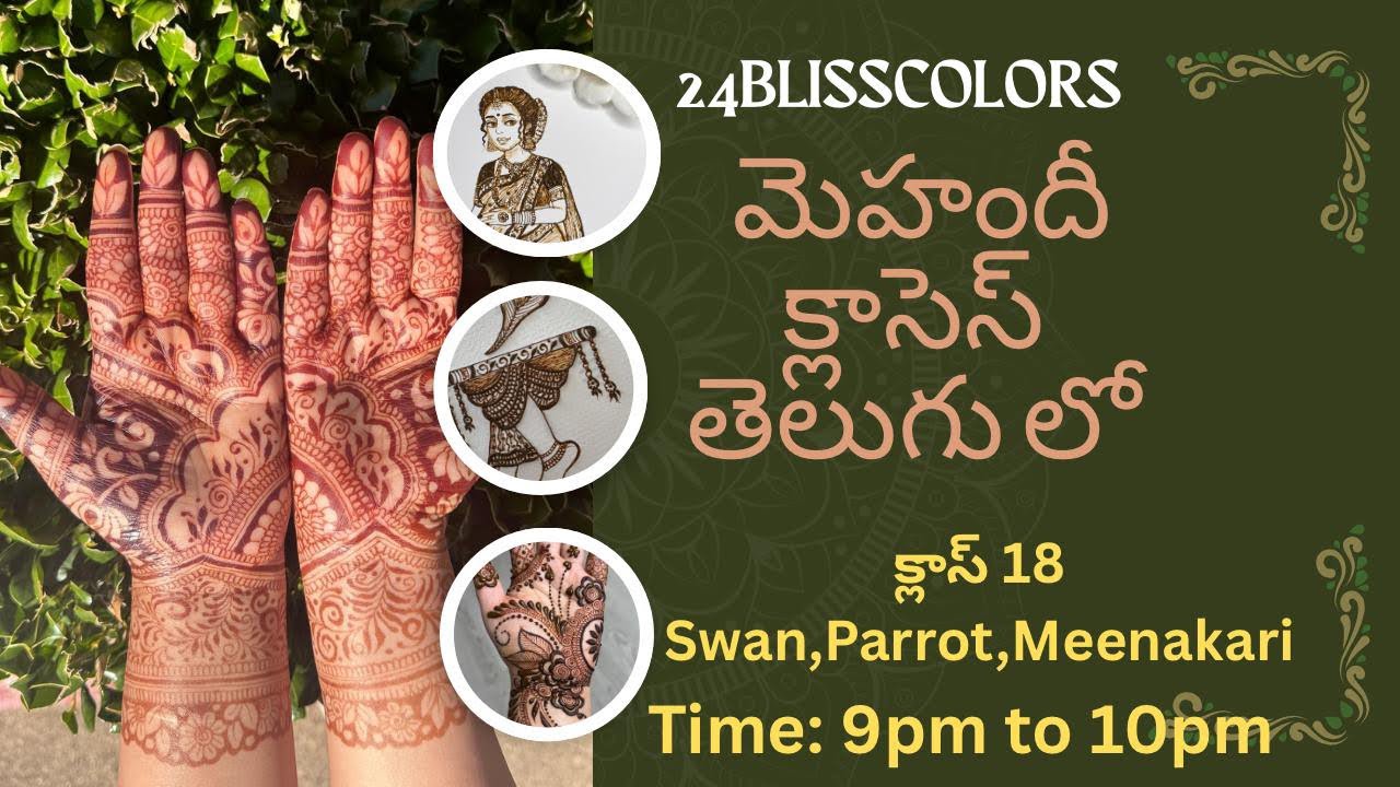 Live ఫ్రీ మెహందీ క్లాసెస్ తెలుగులో|క్లాస్-18|Step by Step Tutorial|24Blisscolors|HennabyPrasanna