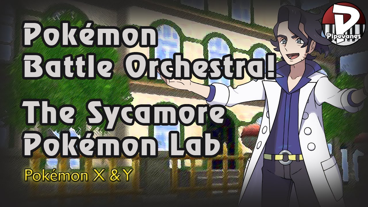 Pokémon Battle Orchestra! The Sycamore Pokémon Lab
