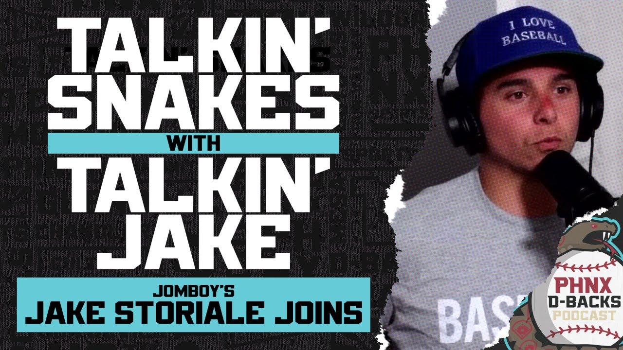 Jomboy Media creator and Arizona Diamondbacks fan Jake Storiale joins the show