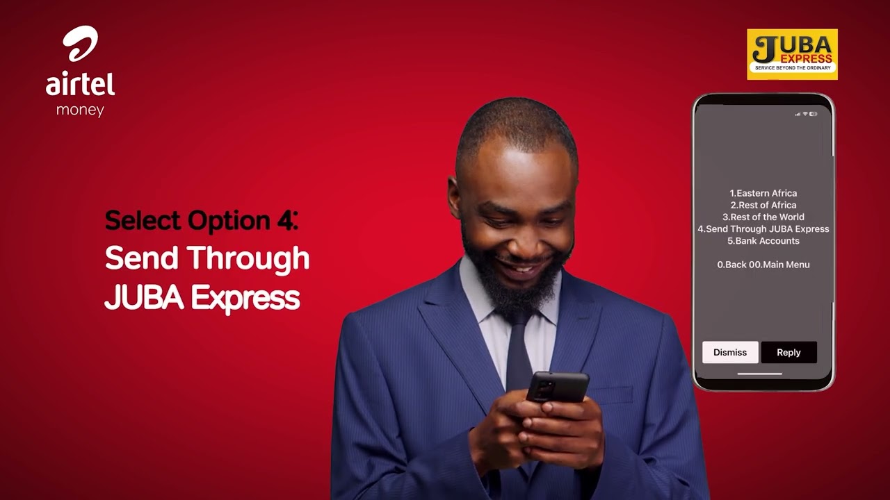 How to send money Around the world using Airtel Money and Juba Express
