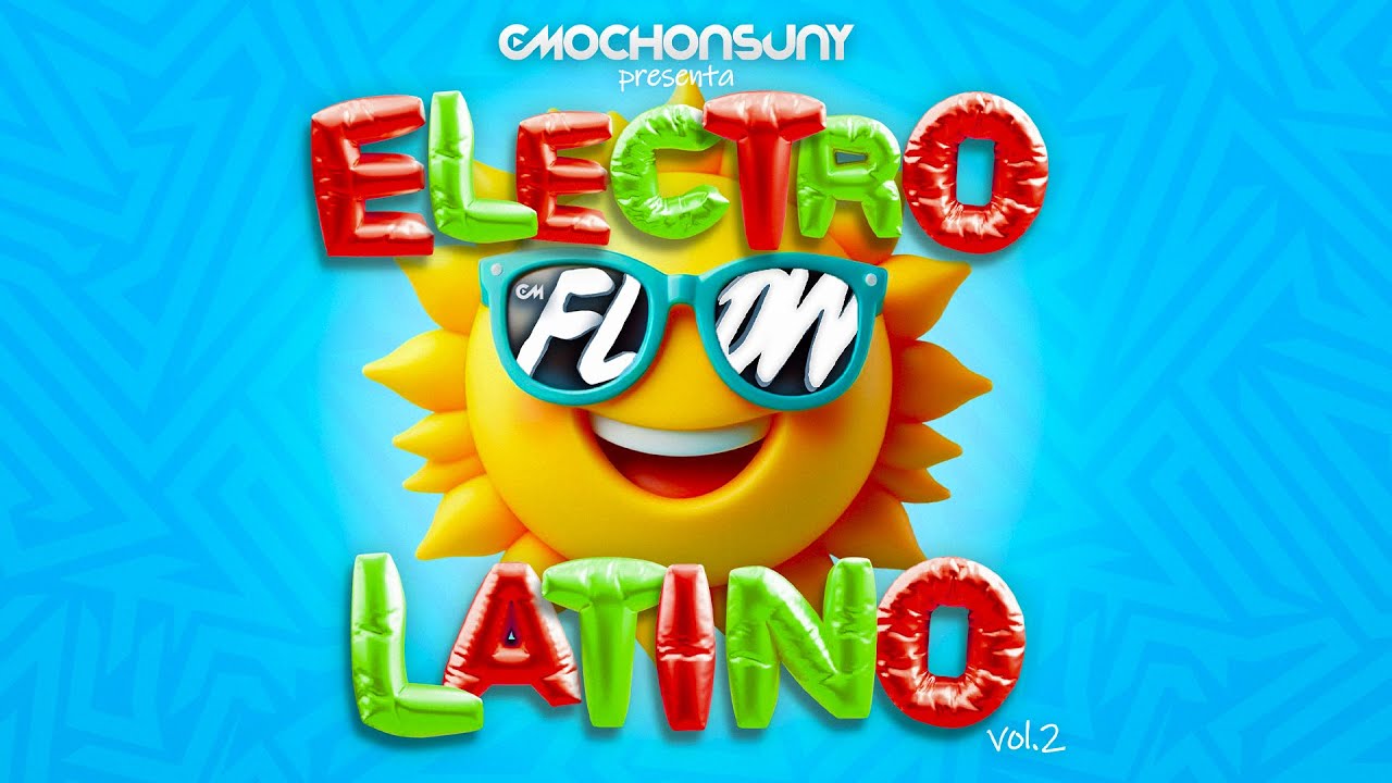 Sesi&oacute;n ELECTRO LATINO ANTIGUO vol.2 (M&iacute;ticos, Novedades, Remixes) Mixed by CMOCHONSUNY